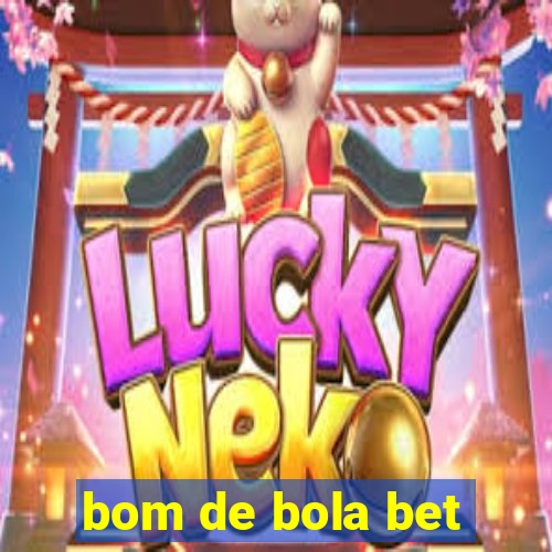 bom de bola bet